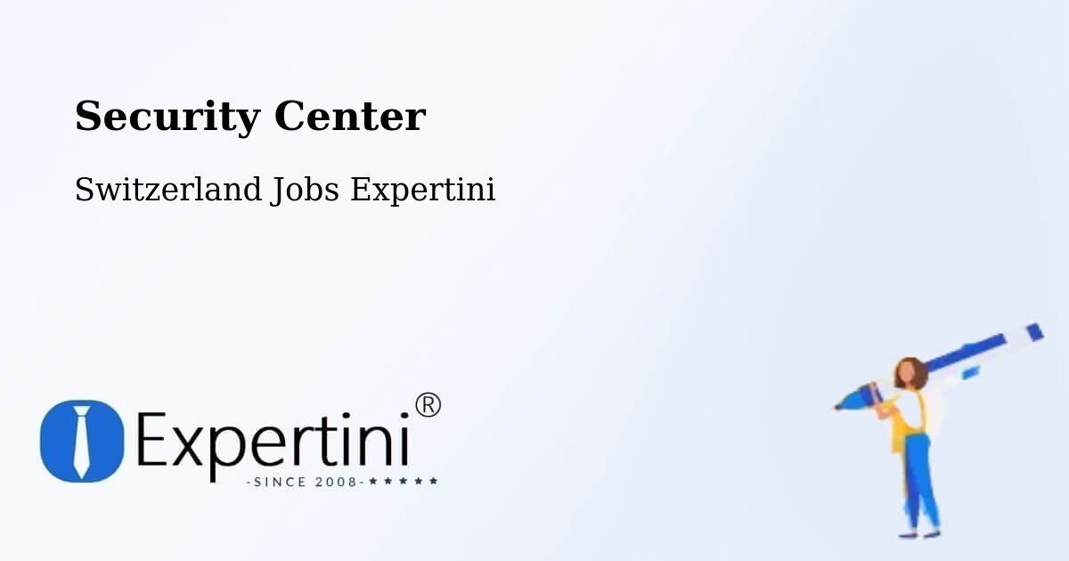 Security & Compliance – Rheinfelden - Switzerland Jobs Expertini